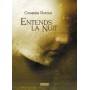 ENTENDS LA NUIT