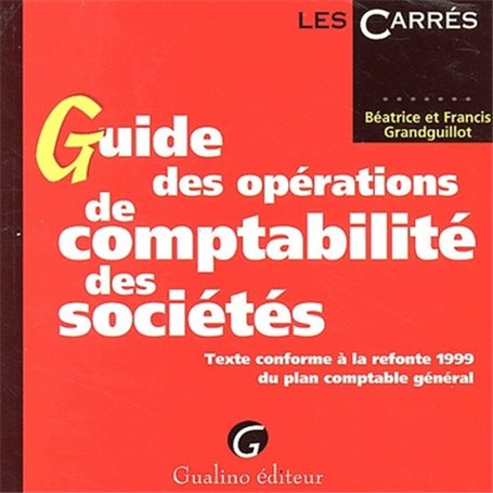 GUIDE DES OPÉRATIONS DE COMPTABILITÉ DES SOCIÉTÉS