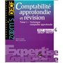 COMPTABILITÉ APPROFONDIE ET RÉVISION. TOME 1. TECHNIQUE COMPTABLE APPROFONDIE