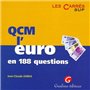 QCM. L'EURO EN 188 QUESTIONS