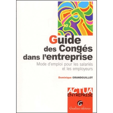 guide des congés dans l'entreprise