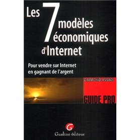 les 7 modèles économiques d'internet