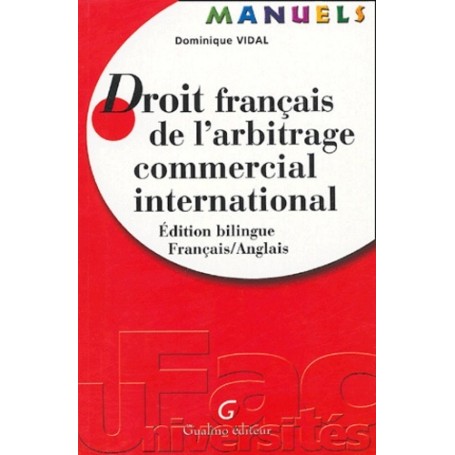 manuel - droit français de l'arbitrage commercial international