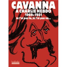 Cavanna à Charlie Hebdo, 1969-1981