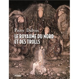 Le royaume du Nord et des trolls