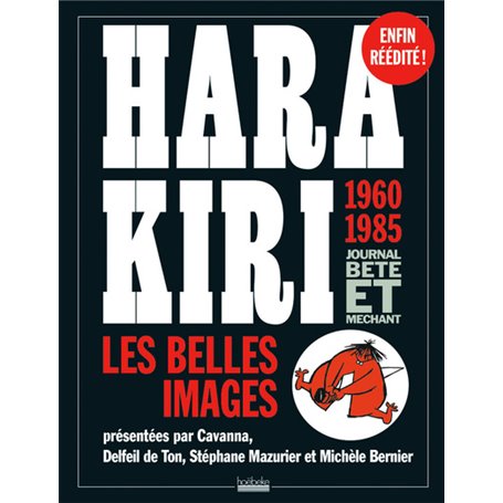 Hara Kiri, journal bête et méchant