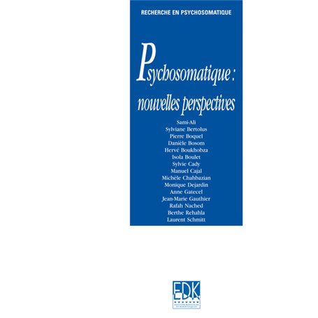 Psychosomatique : nouvelles perspectives