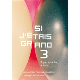 Si j'étais grand 3