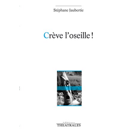 Crève l'oseille !