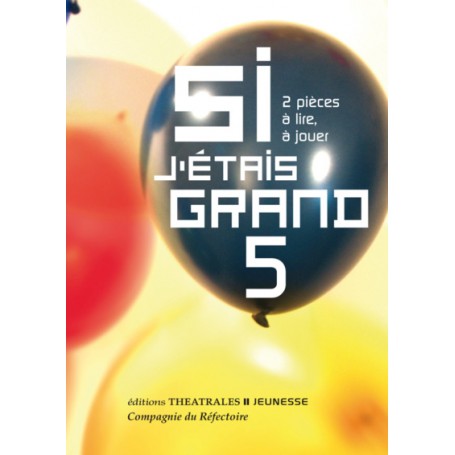 Si j'étais grand 5