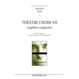 Théâtre choisi T7