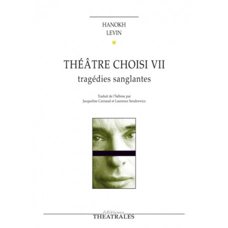 Théâtre choisi T7