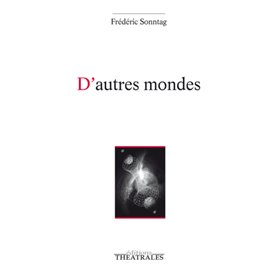 D'autres mondes