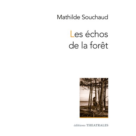 Les échos de la forêt