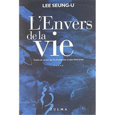 L'envers de la vie