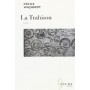 La trahison