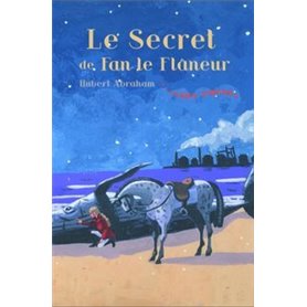 Luna circus vol. 3 Le secret de Fan le Flâneur