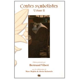 Contes symbolistes - Volume II