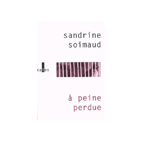 À peine perdue