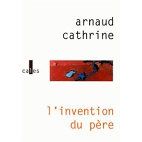 L'invention du père