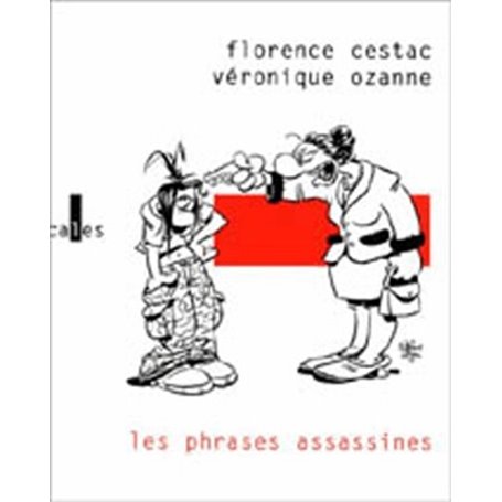 Les phrases assassines