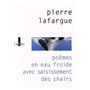 Poèmes en eau froide avec saisissement des chairs