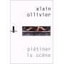 Piétiner la scène