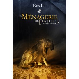 La ménagerie de papier