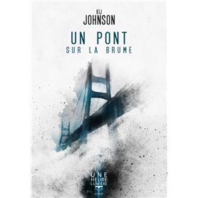 Un pont sur la brume