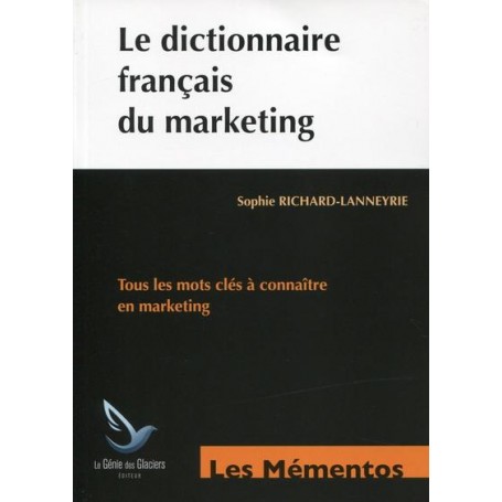 Le dictionnaire français du marketing