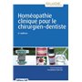 Homéopathie clinique pour le chirurgien-dentiste