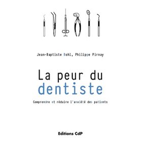 La peur du dentiste