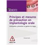 Principes et mesures de précaution en implantologie