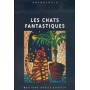 Les Chats fantastiques