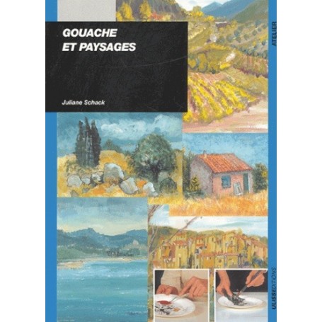 GOUACHE ET PAYSAGE