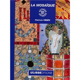 101 ASTUCES MOSAIQUE