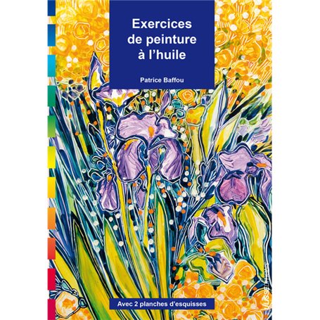 EXERCICES DE PEINTURE A L'HUILE