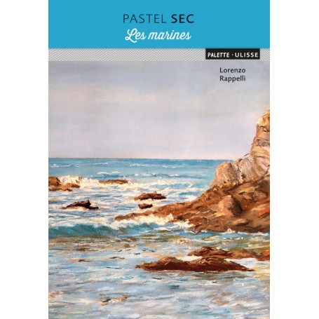 Pastel sec : les marines