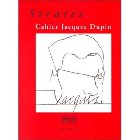 Strates, cahier Jacques Dupin