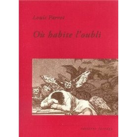 Où habite l'oubli