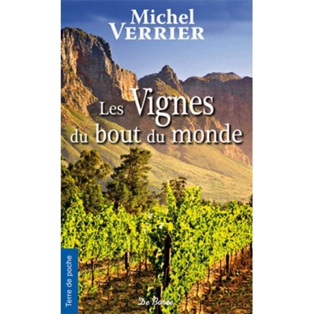 VIGNES DU BOUT DU MONDE (LES)