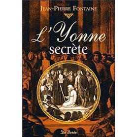 YONNE SECRETE (L')