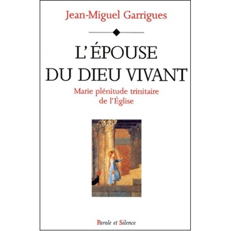 Epouse du dieu vivant