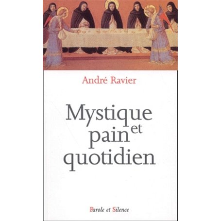 mystique et pain quotidien