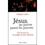 jesus, un pauvre parmi les pauvres