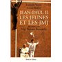 jean-paul ii, les jeunes et les jmj