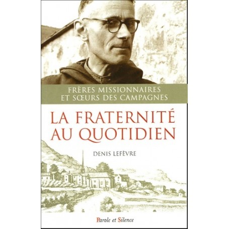 fraternite au quotidien