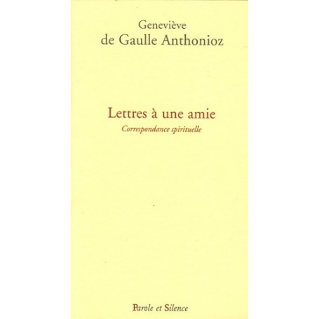 lettres a une amie, correspondance spirituelle