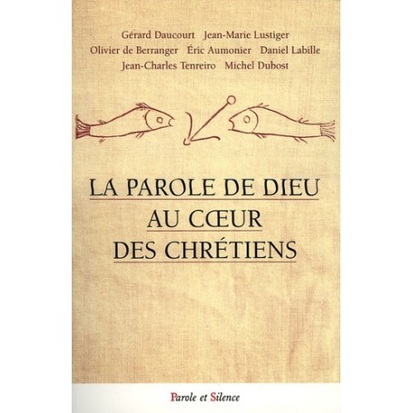 parole de dieu au coeur des chretiens