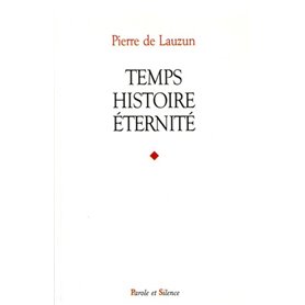 temps, histoire, eternite